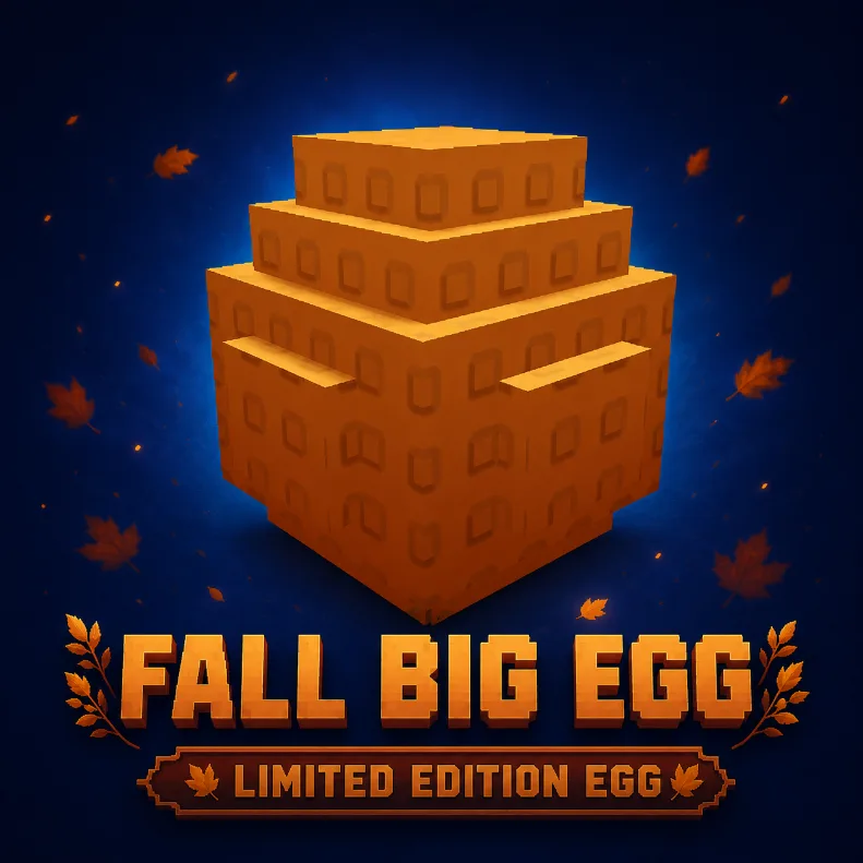 FALL BIG EGG - Limited Edition Egg (Super)