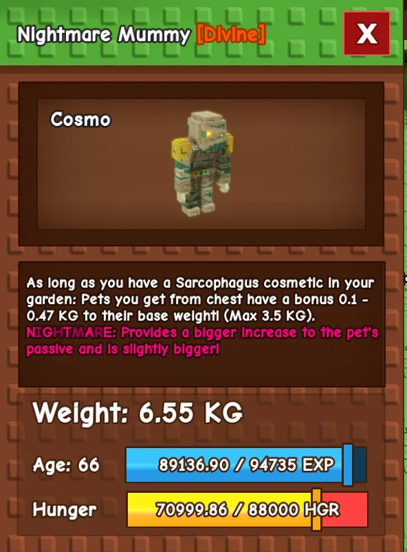 NIGHTMARE MUMMY PET RANDOM KG INSTANT DELIVERY (1 PET PER ORDER)