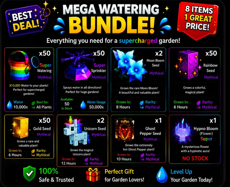 Bundle 50x Super Watering 50x Super Sprinkler 50x Rainbow Seed 50x Gold Seed 2x Moon Bloom Seed 1x Ghost Pepper Seed 1x HYPNO BLOOM 2x Unicorn (Pet)