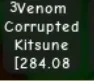 HUGE Venom Corrupted Kitsune 284KG AGE 500