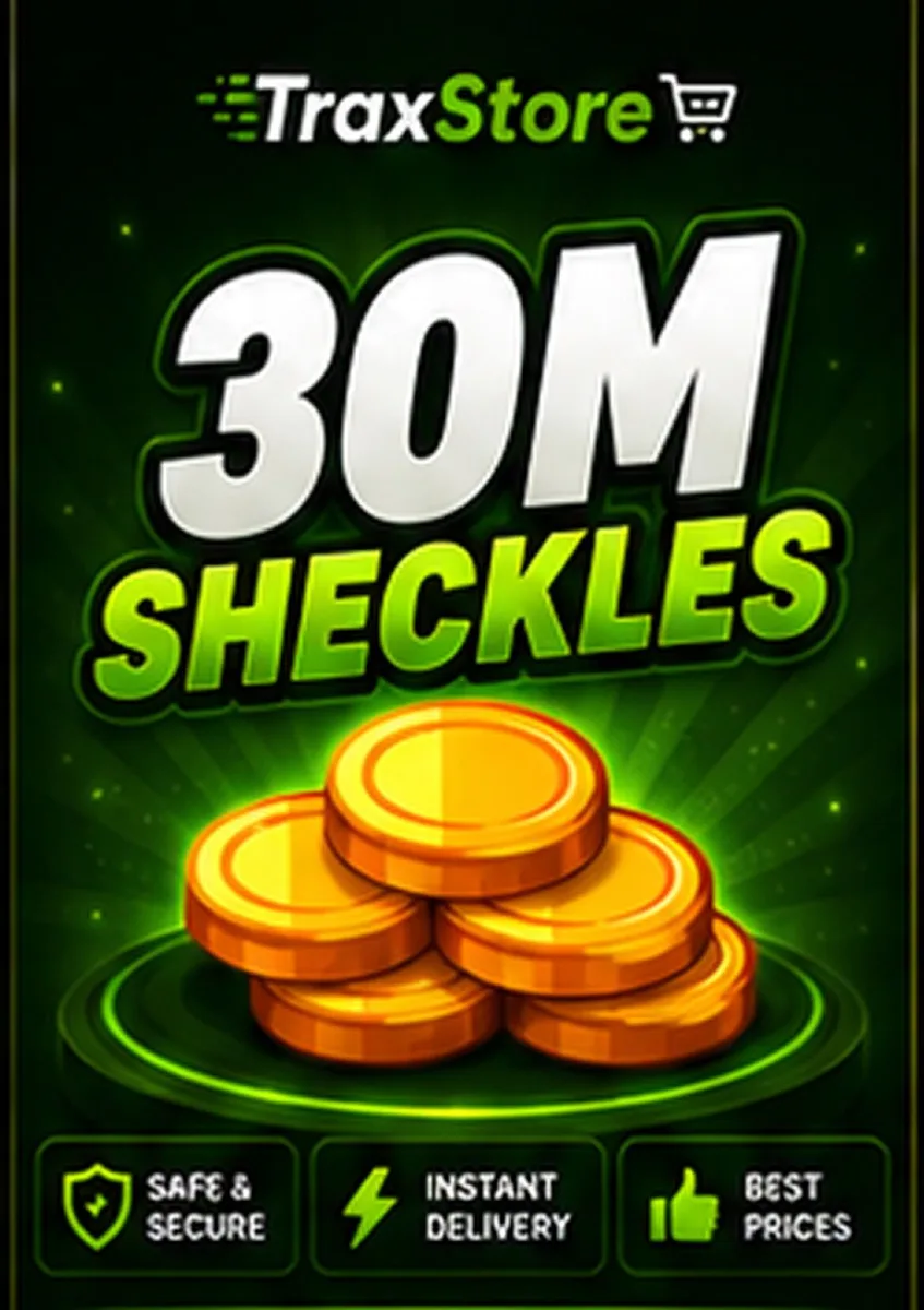 30M SHECKLES Instant Delivery