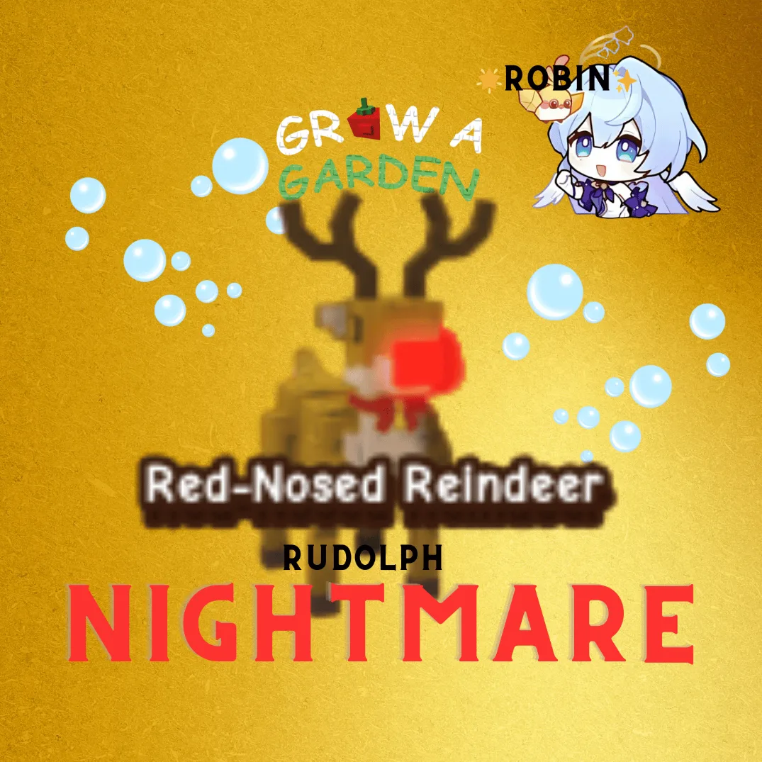 Nightmare Red-Nosed Reindeer - Rudolph - Grow a Garden — Account account