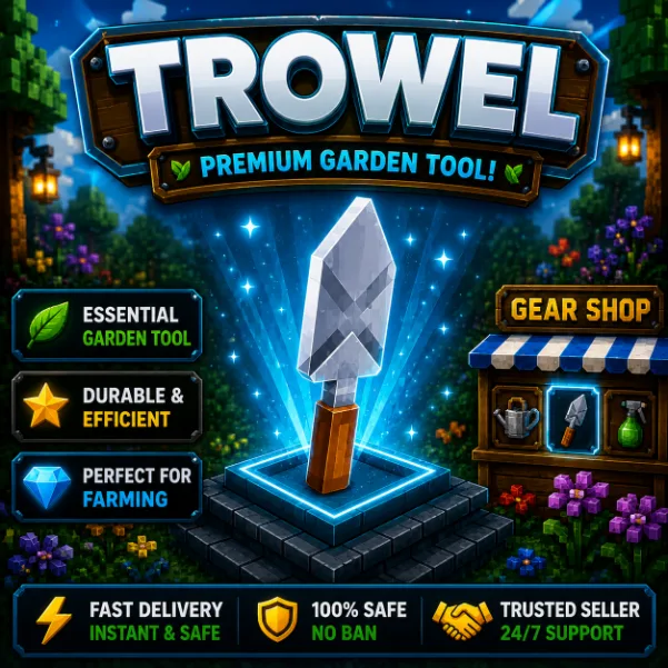 Trowel (Rare)