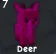 Deer (Rare)
