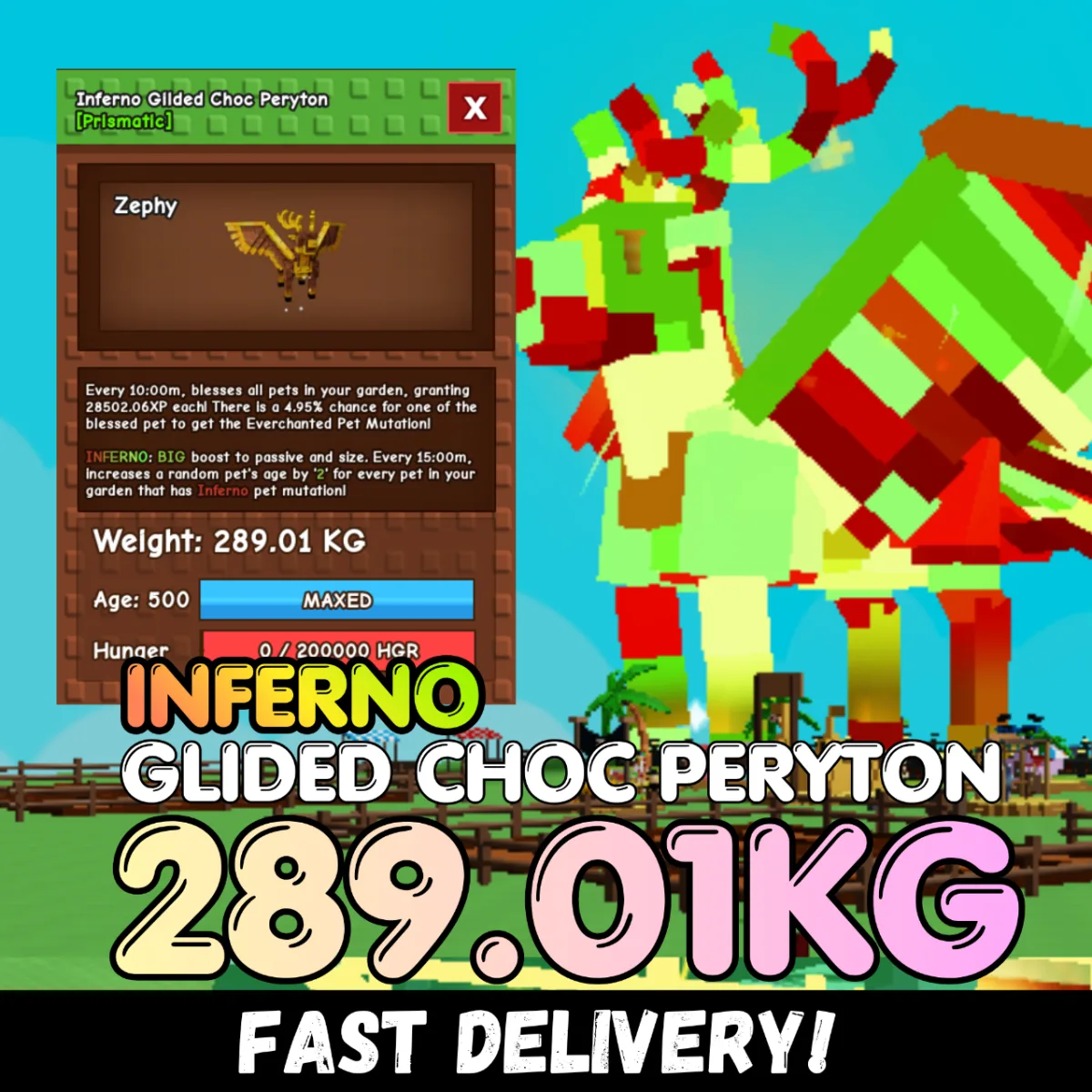 INFERNO Gilded Choc Peryton 289.01KG GCP Age 500 INSTANT DELIVERY