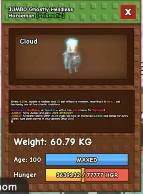 JUMBO Huge Ghostly Headless Horseman 60.79KG Maxed Age 100 Nightmare Chance 24 (Max Passive) GHH
