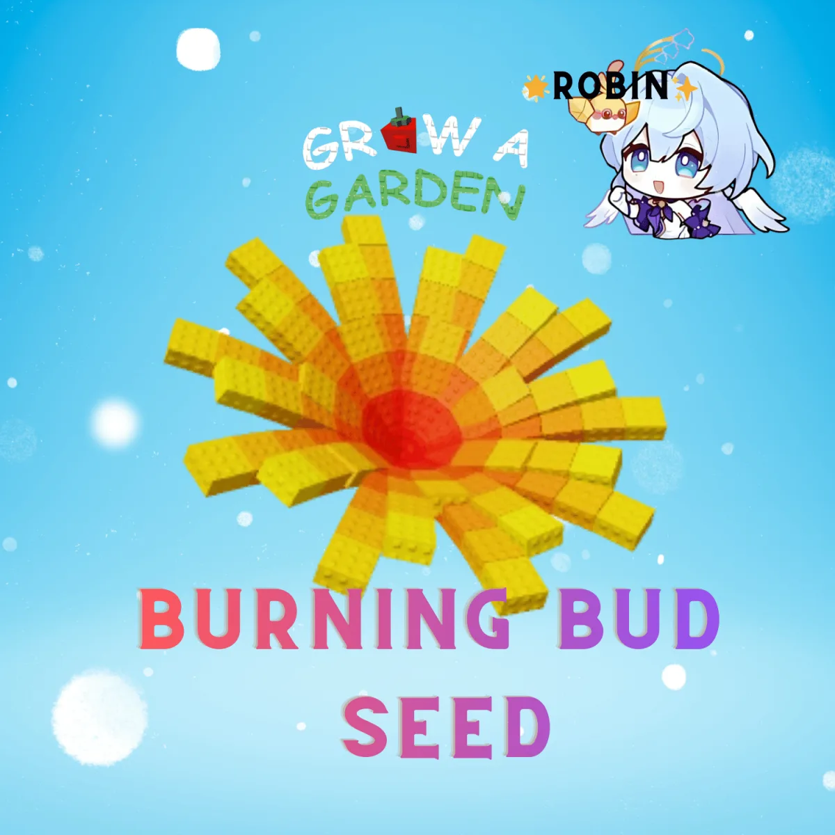 Burning Bud Seed - Grow a Garden — Account account