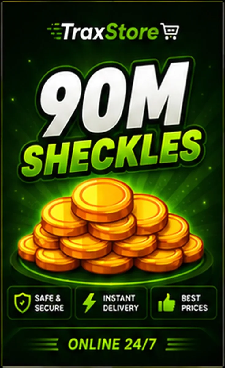90M SHECKLES Instant Delivery