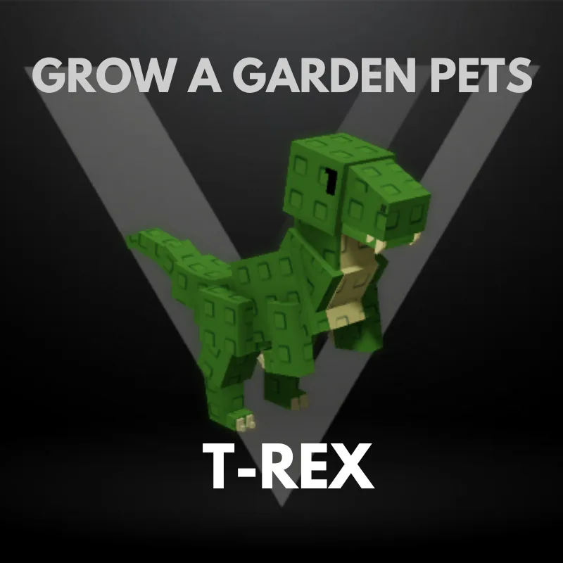 T-Rex - Grow A Garden Pets