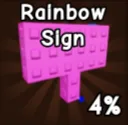 Rainbow Sign Grow a Garden 2