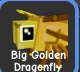 Golden Dragonfly (Super)