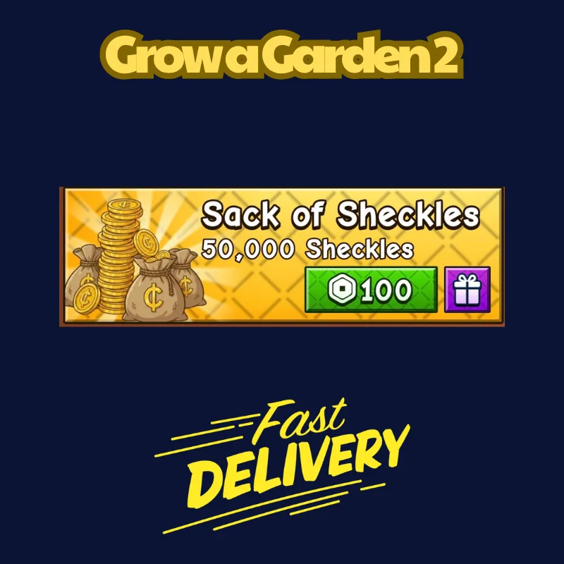 50.000 Sheckles 100Robux Grow a Garden 2 FastDeli FASTEST & CHEAPEST — Account account