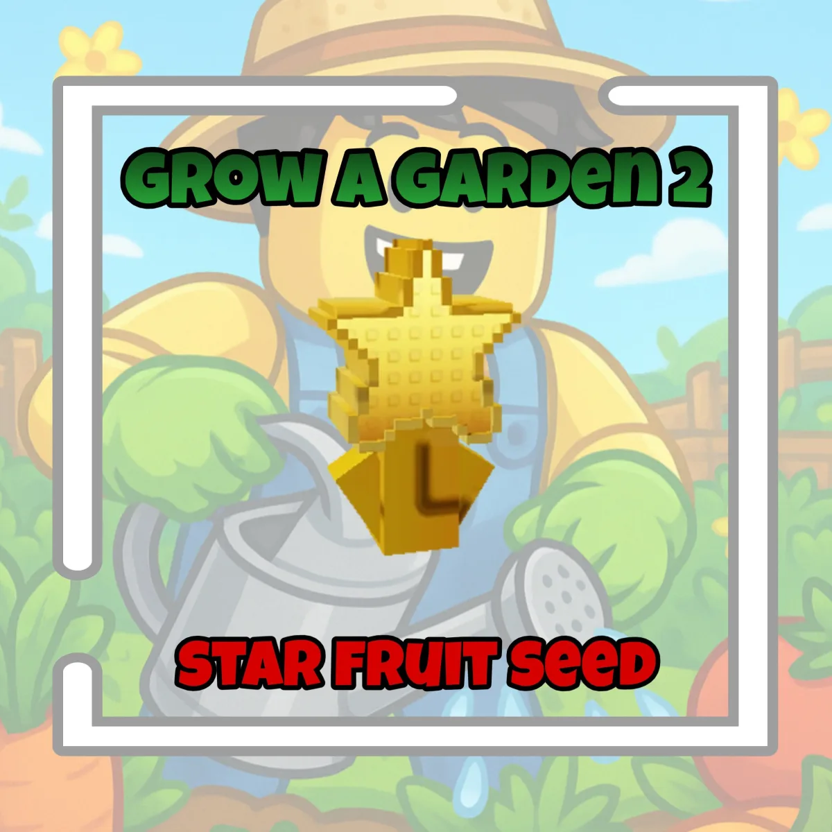Star Fruit Seed (Super)
