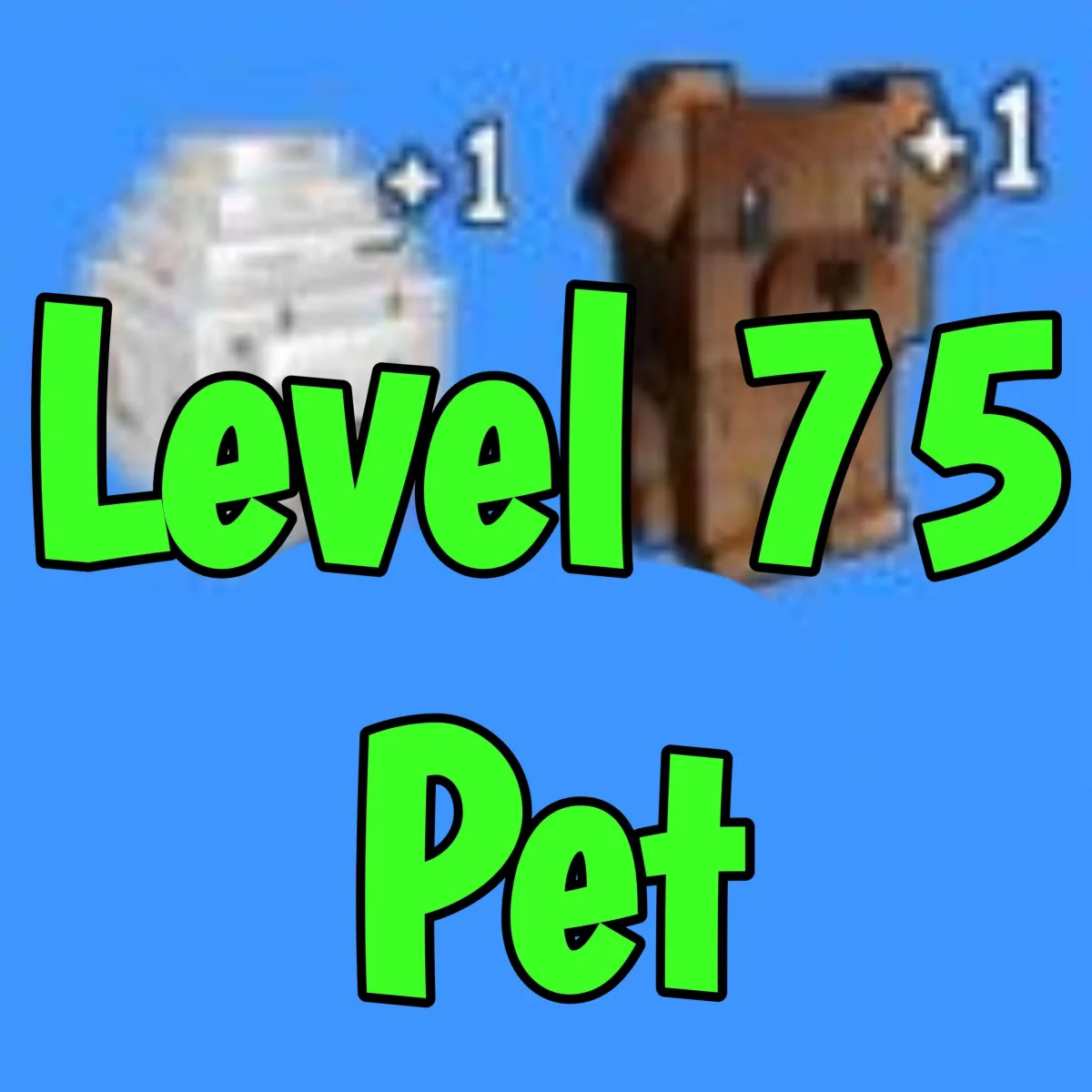 Level 75 Pet For Pet Slot +1 (Grow A Garden)