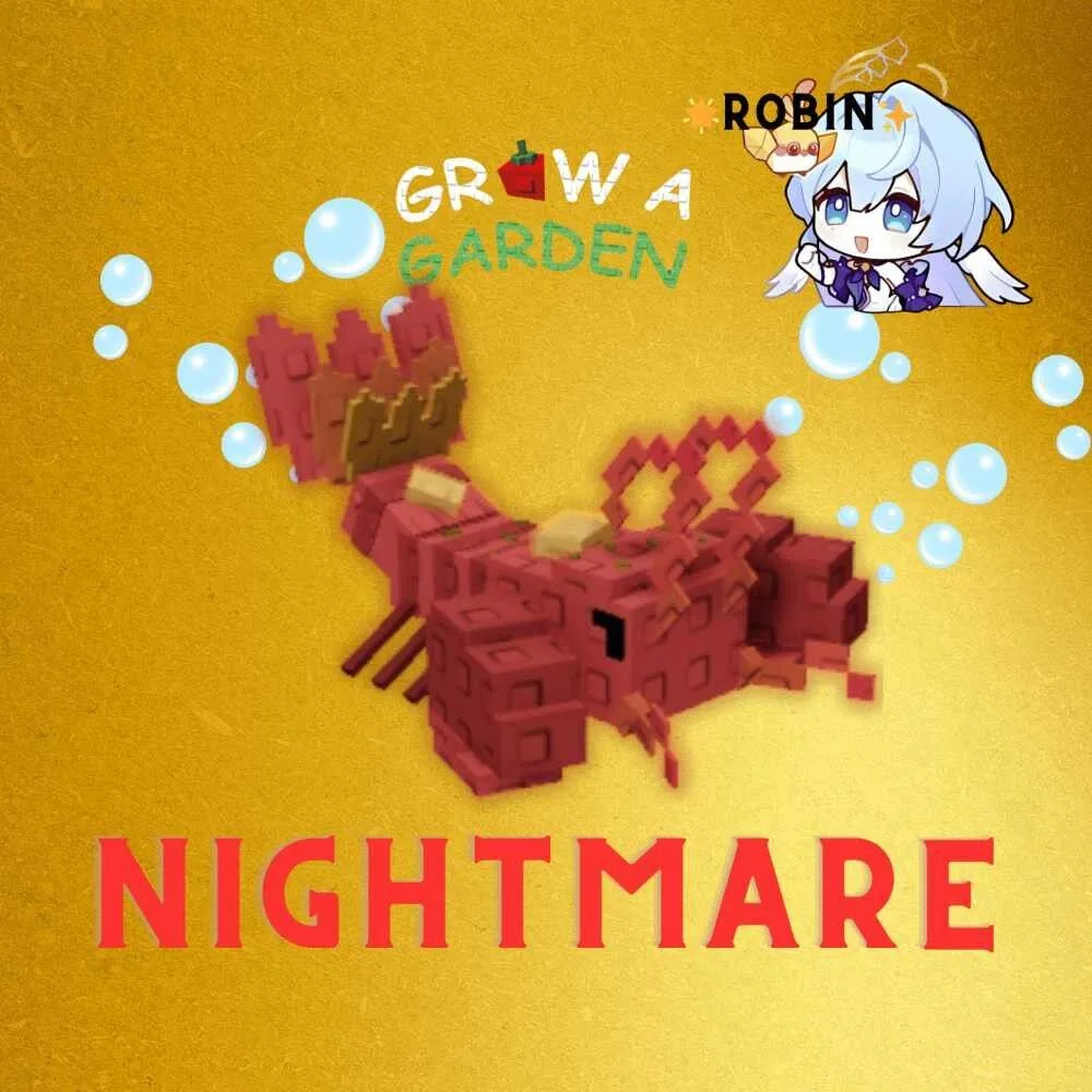 Nightmare Lobster Thermidor - Grow a Garden — Account account