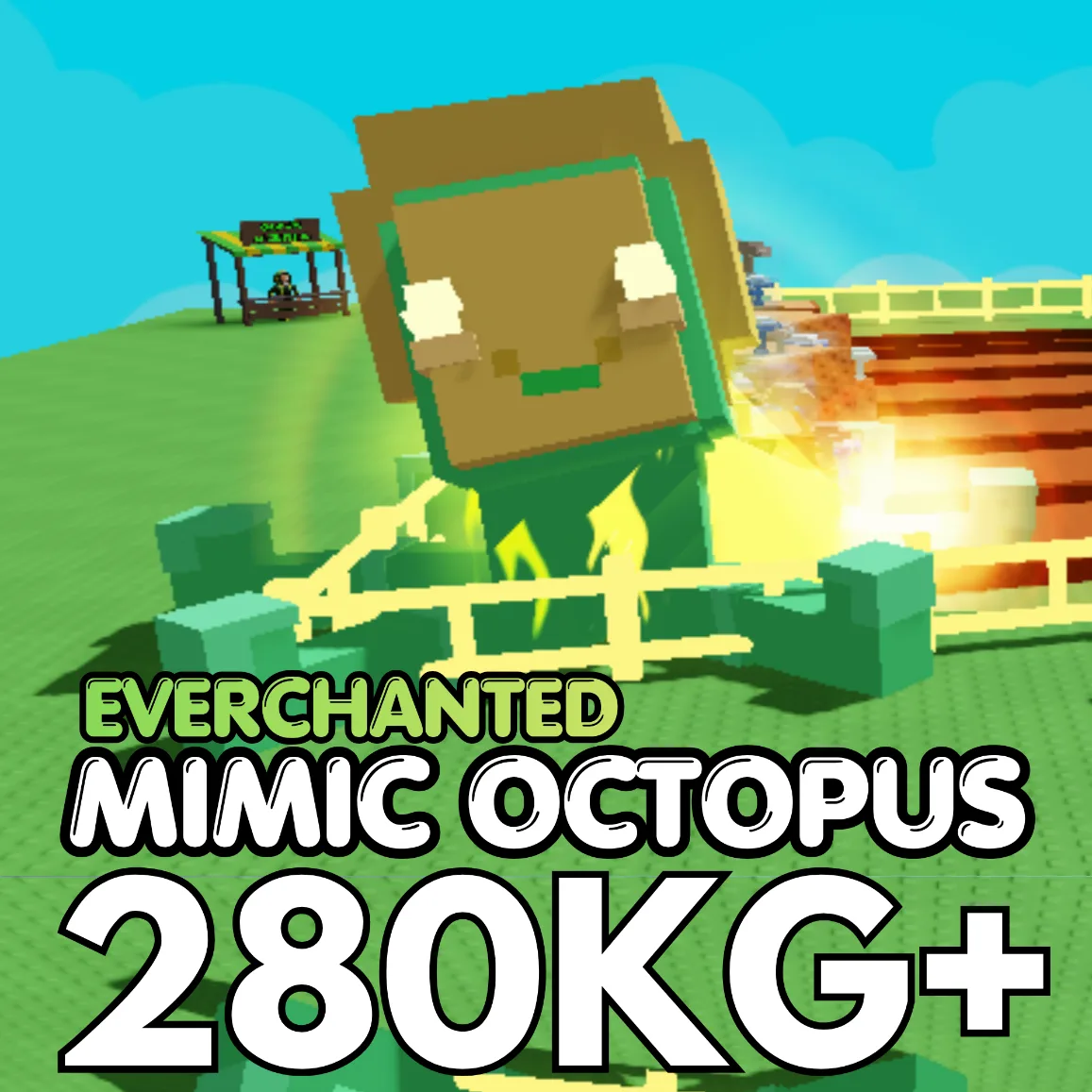 EVERCHANTED Huge Mimic Octopus 280KG+ 15sec CD Age 500 INSTANT DELIVERY