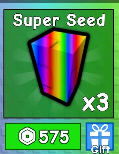 Grow a Garden - +3 Super Seed 575R