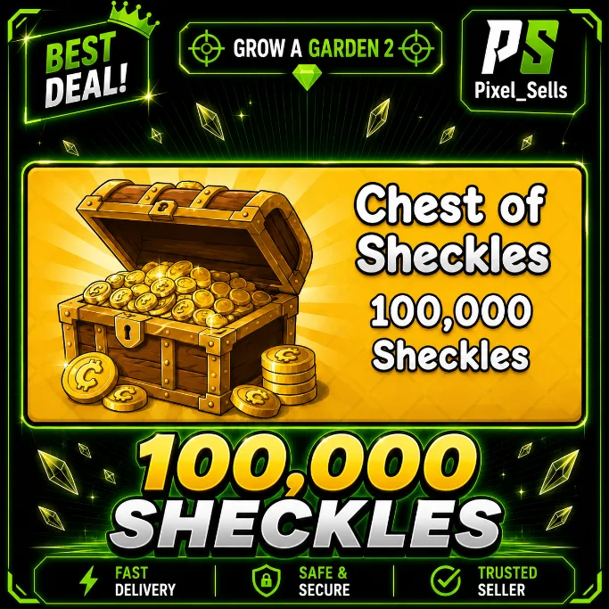 100k Sheckles Grow a Garden 2