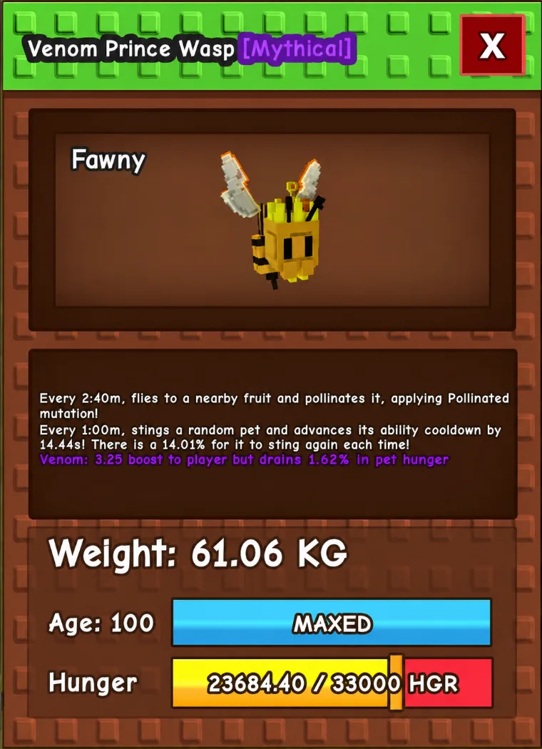 60kg+ Venom Prince Wasp ( 60kg+ at level 100, can go to 280kg+ at level 500 max)