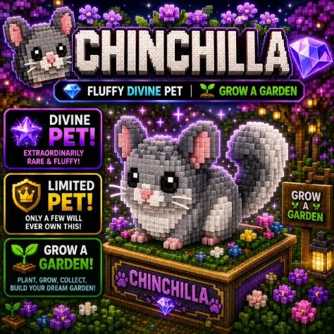 Chinchilla Fluffy Divine Pet Grow a Garden — Account account