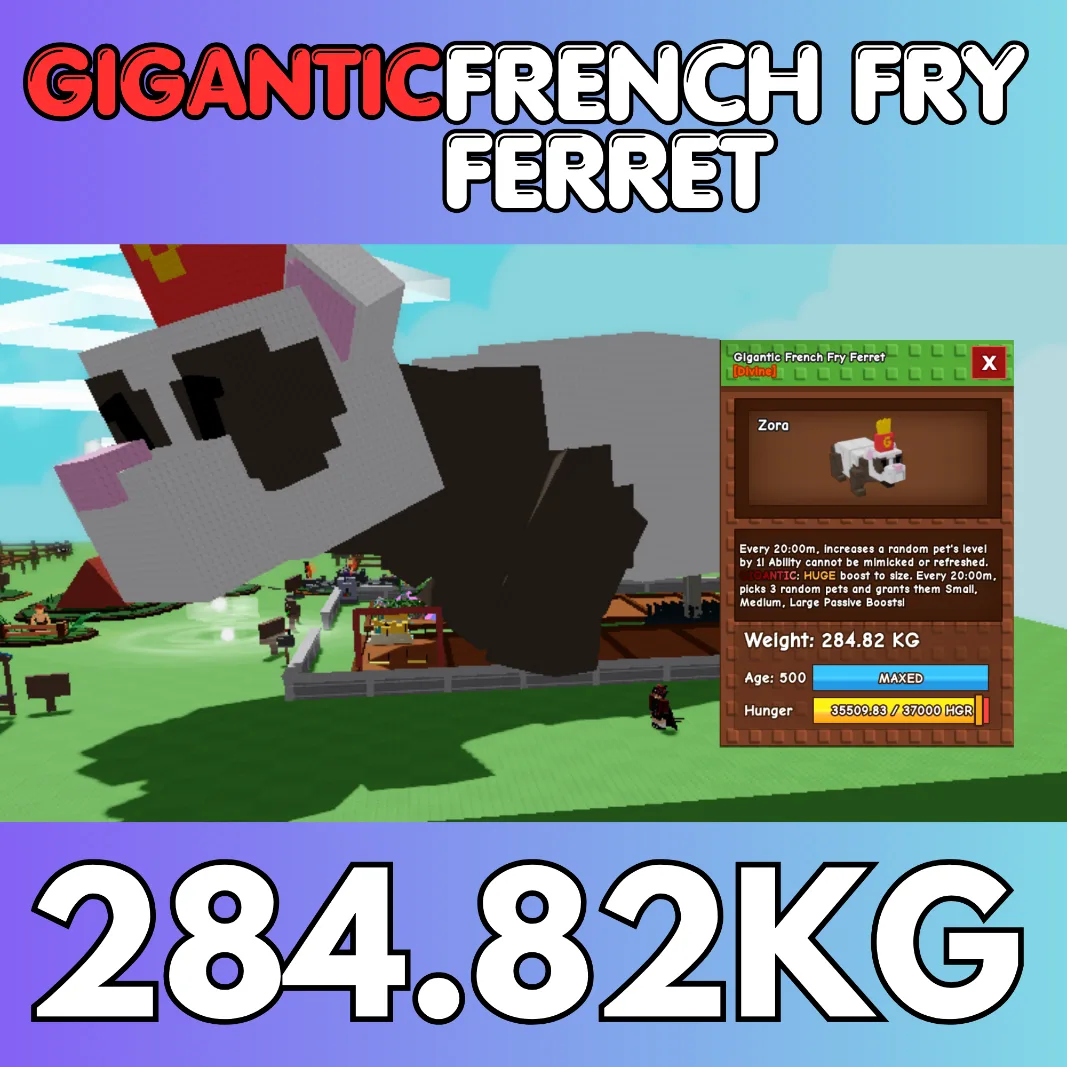 GIGANTIC Huge French Fry Ferret FFF 284.82KG + 20min CD Age 500 INSTANT DELIVERY