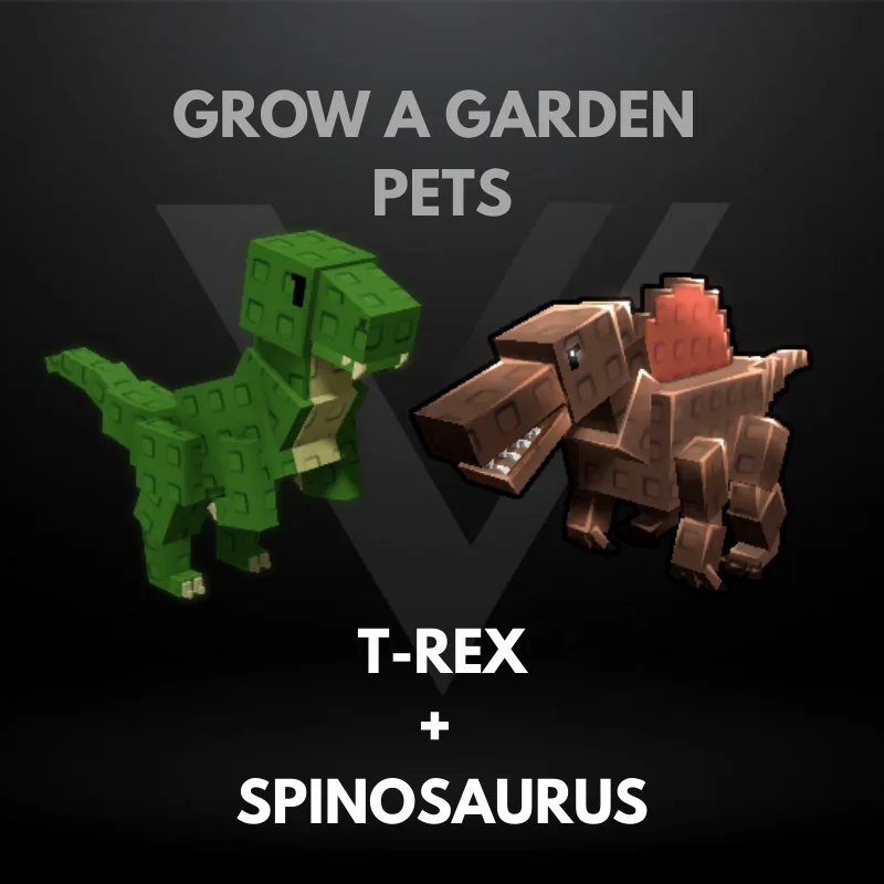 Bundle 5 - T-Rex + Spinosaurus - Grow A Garden Pets