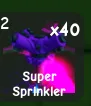 SUPER SPRINKLERS