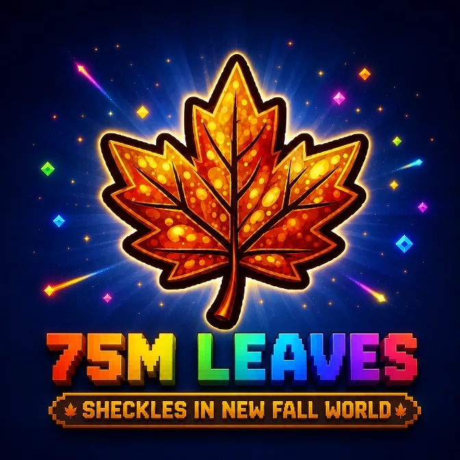 75M Leaves - Sheckles in New Fall World 2