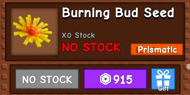915 R Burning Bud - RARE PRISMATIC SEED - Delivered via the Seed shop's gifting option