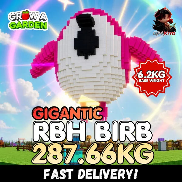 GIGANTIC Rainbow Hatched Birb 287.66KG RBH Age 500 INSTANT DELIVERY