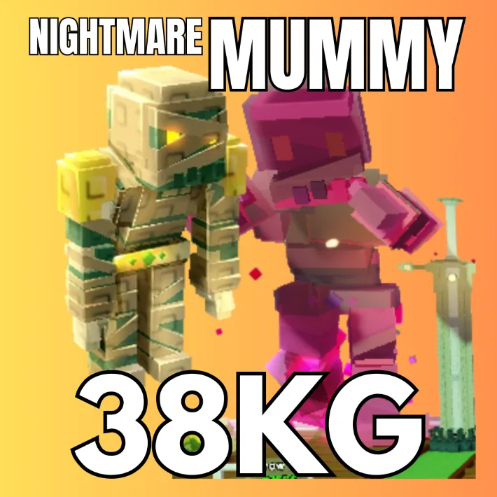 Semi Huge Nightmare Mummy 38KG Age 100 INSTANT DELIVERY — Account account