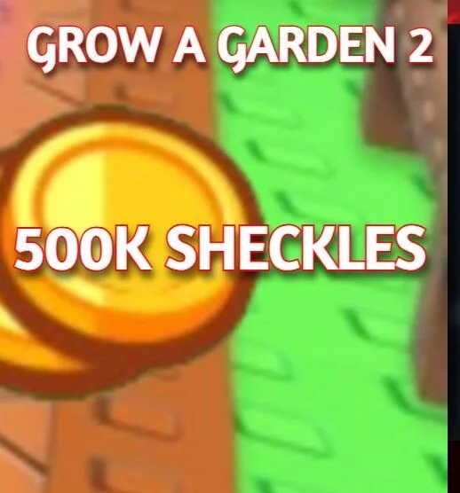 500K SHECKLES GROW A GARDEN 2 — Account account