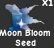 Moon Bloom Seed (Super)