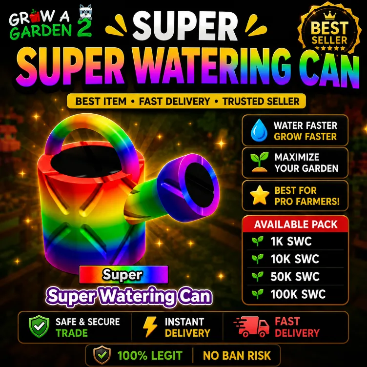 1K Super Watering Can (SWC) Grow a Garden 2 Fast Delivery