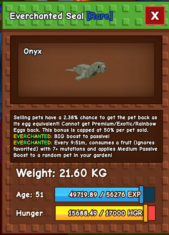 Everchanted Seal Rare 21KG 51 AGE