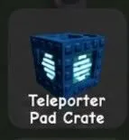 Teleporter Pad crate