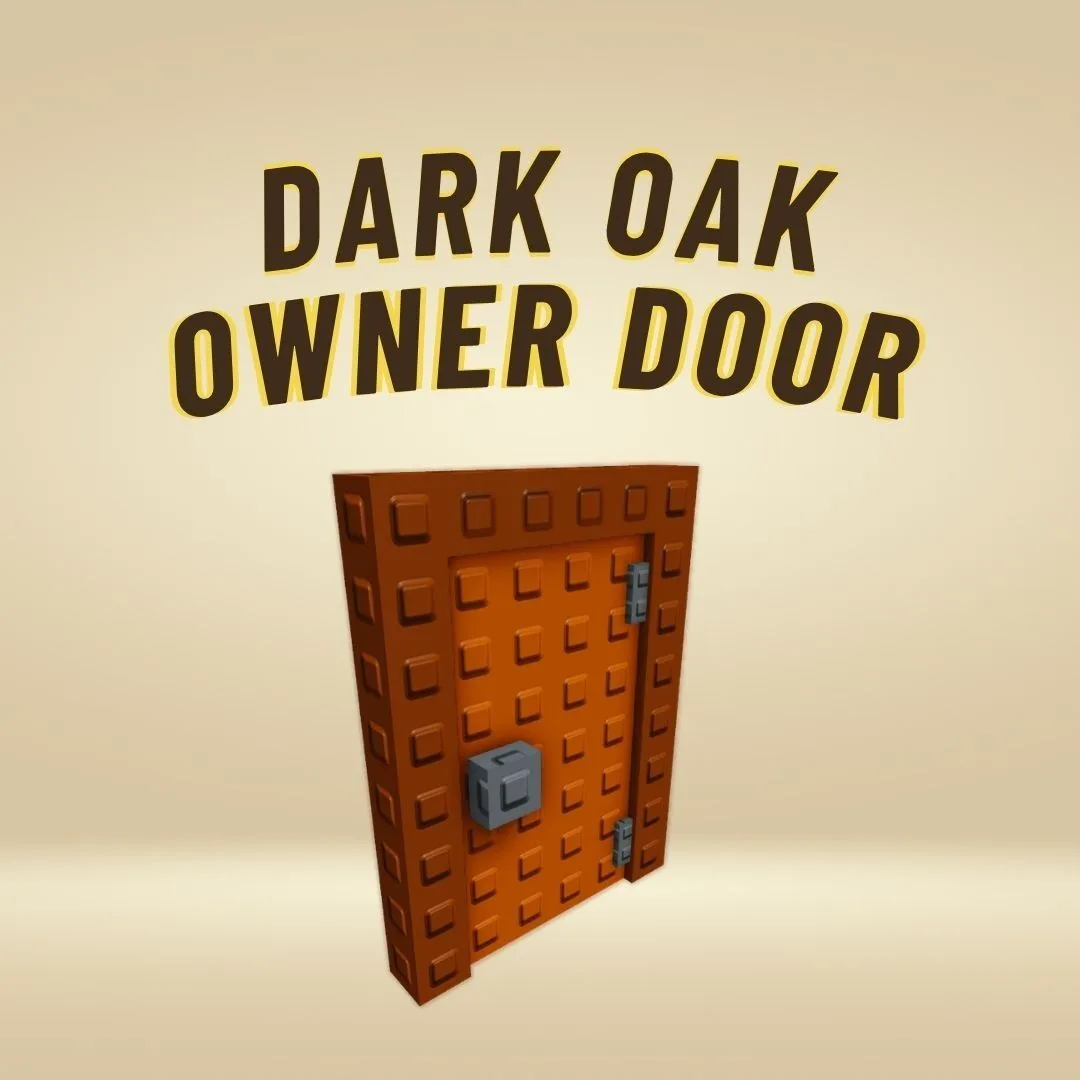 Dark Oak Owner Door INSTANT DELIVERY - Grow a Garden 2