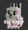 Big Sugar Bunny