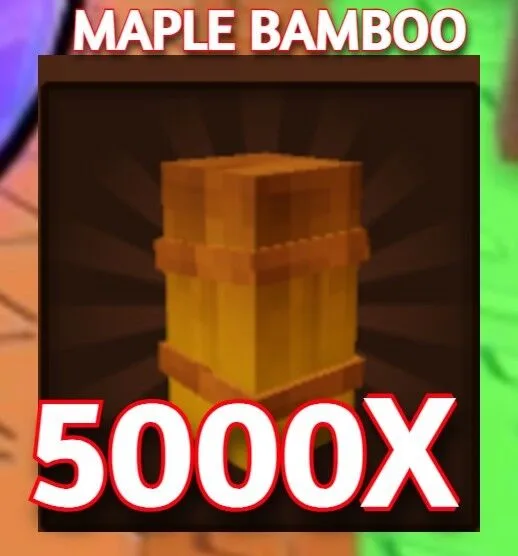 5000x MAPLE BAMBOO GROW A GARDEN 2 (Rare)