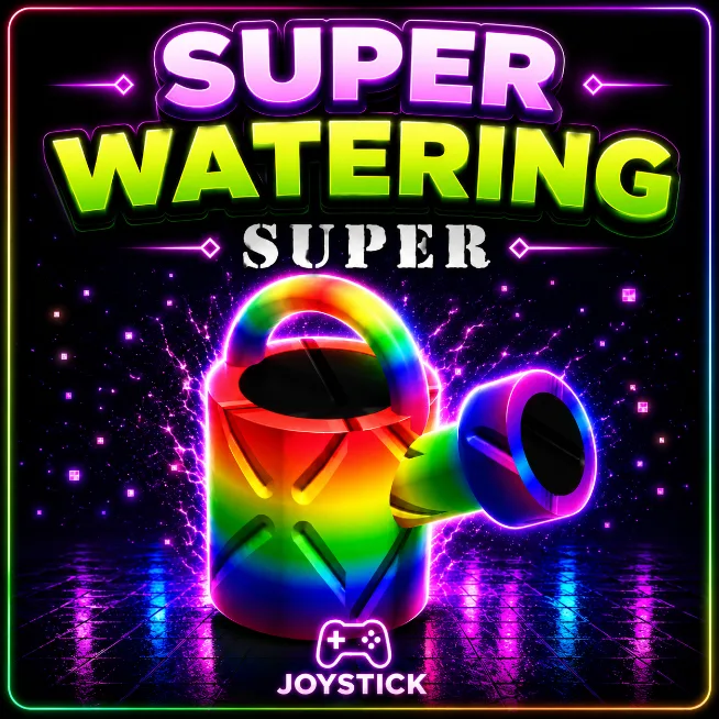 Super Watering Non Dupe