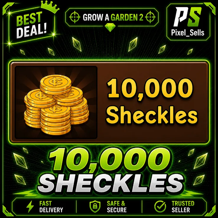 10000 Sheckles Grow a Garden 2