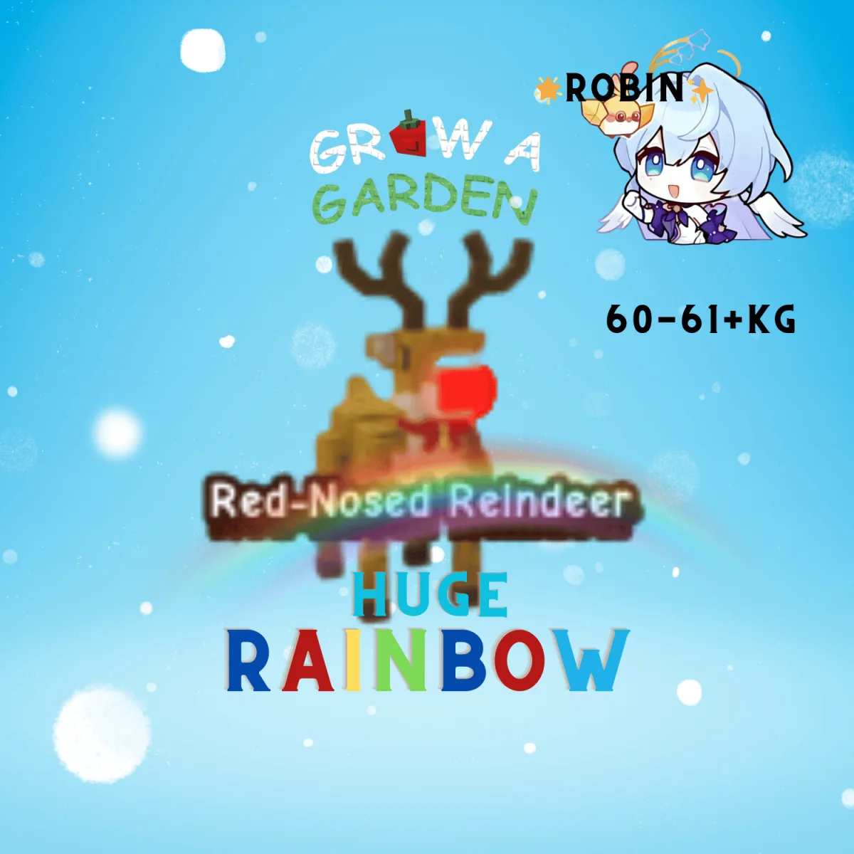 HUGE Rainbow Red-Nosed Reindeer -61+KG - Rudolph - Grow a Garden — Account account