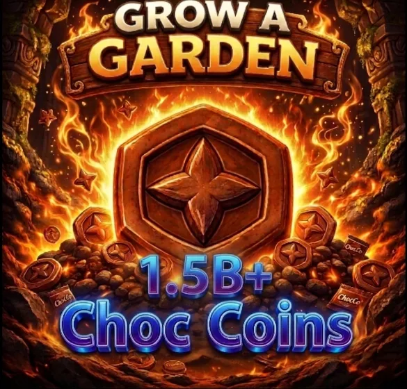 1.5B+ Choc Coins - Grow a Garden - Fast Delivery