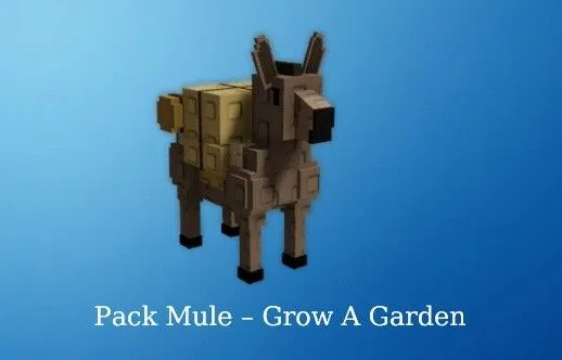 Pet Pack Mule Grow a Garden Instant Delivery Safe trade GAG