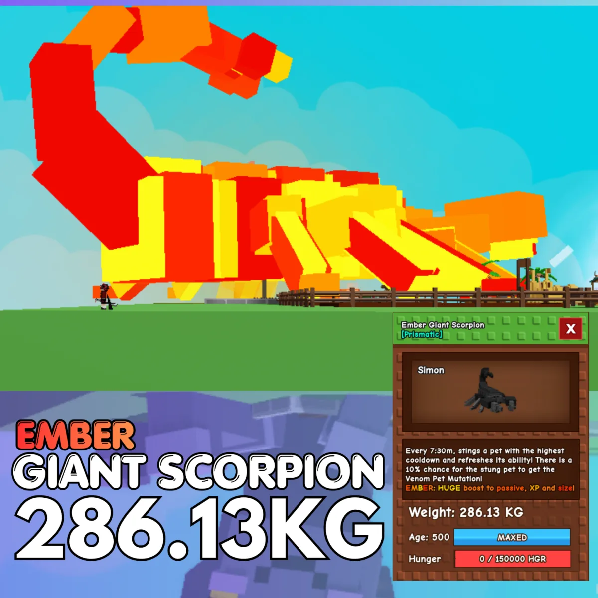 EMBER Huge Giant Scorpion 286.13KG Age 500 INSTANT DELIVERY