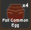 FALL COMMON EGG -CHEAPEST - FASTEST DELIVERY