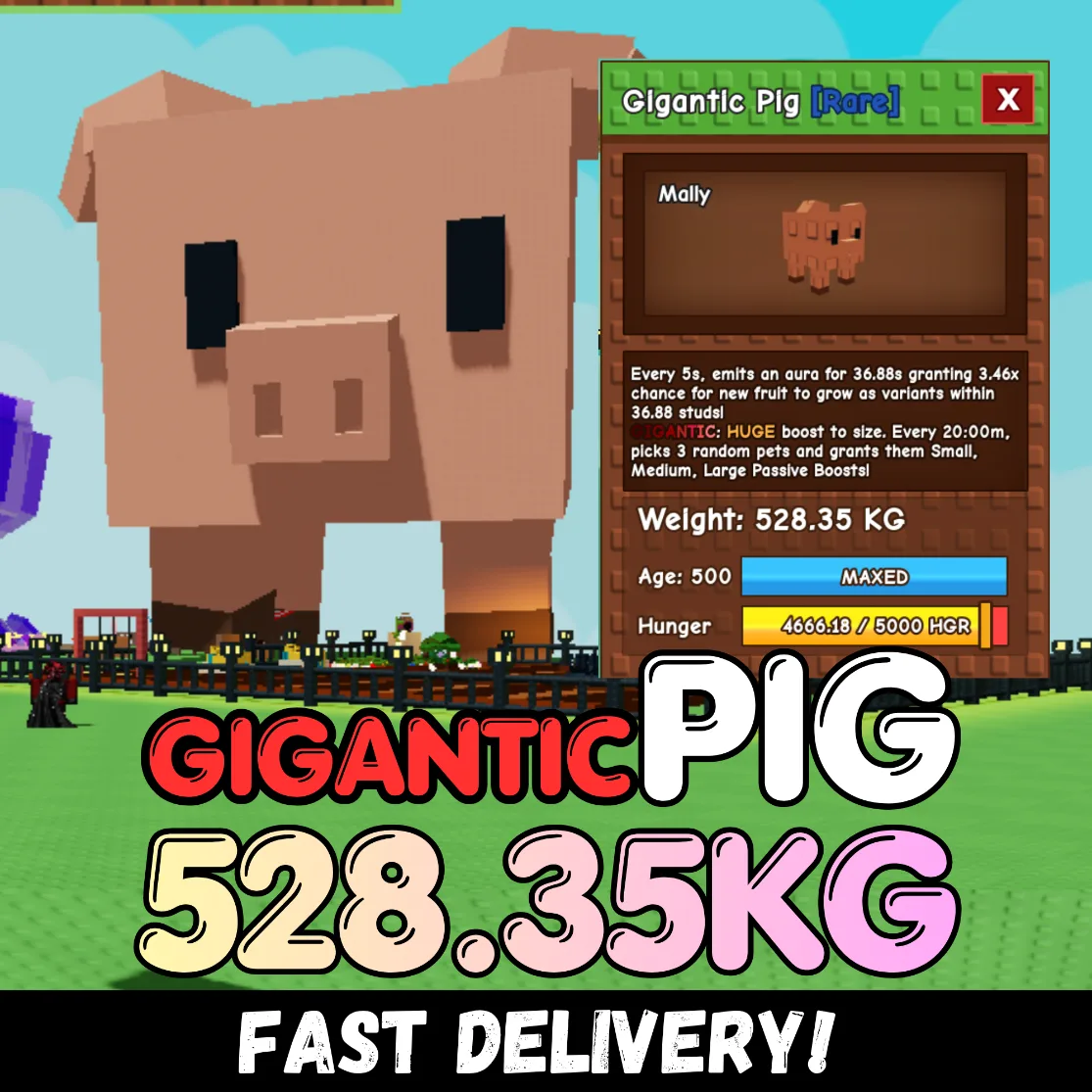 COLOSSAL Gigantic Pig 528.35KG Age 500 INSTANT DELIVERY