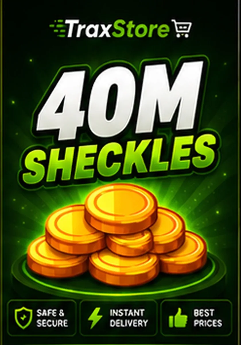 40M SHECKLES Instant Delivery