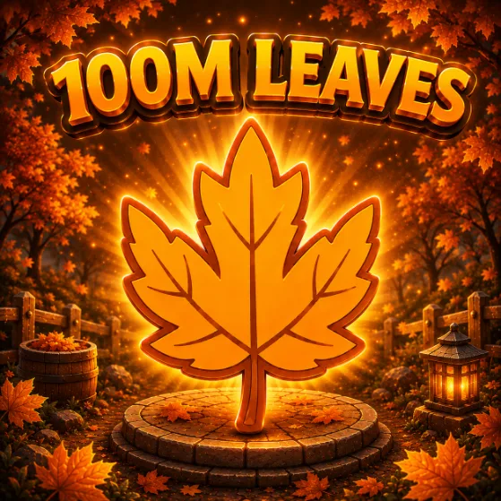 100M Leaves RAW VALUE Harvest Fall World