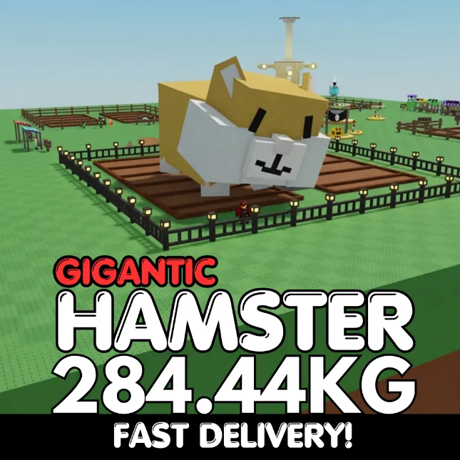 GIGANTIC Hamster 284.44KG Huge Age 500 INSTANT DELIVERY